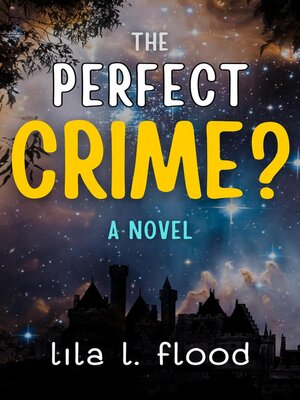 cover image of The Perfect Crime? a Novel